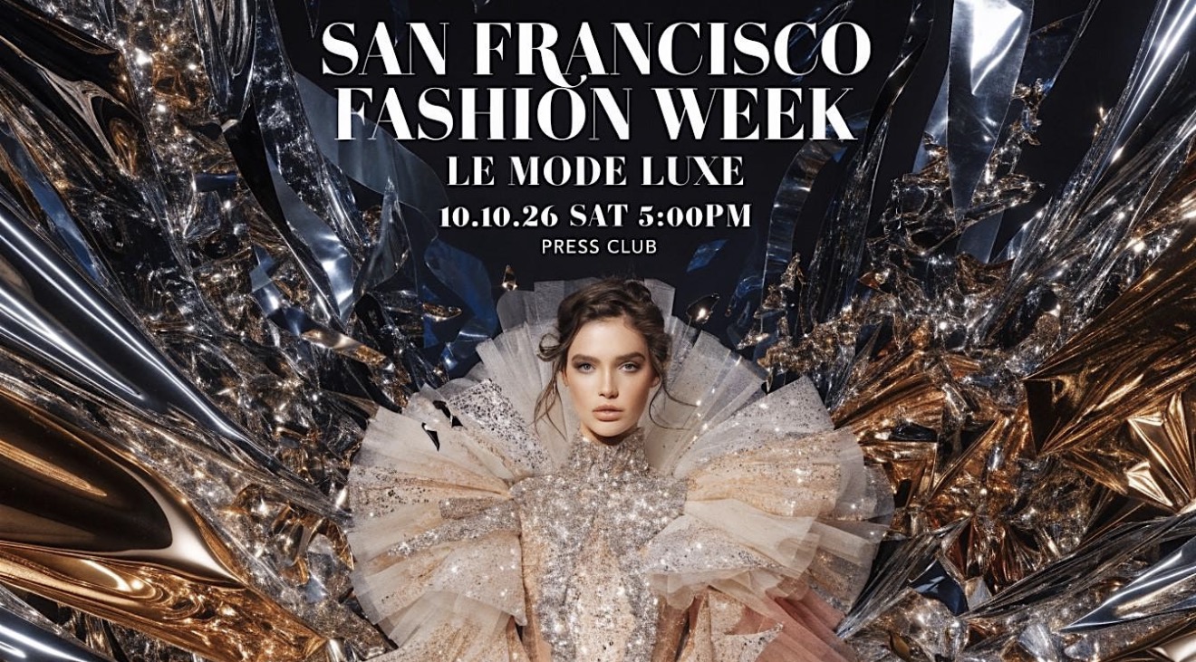 San Francisco Fashion Week Le Mode Luxe event artwork